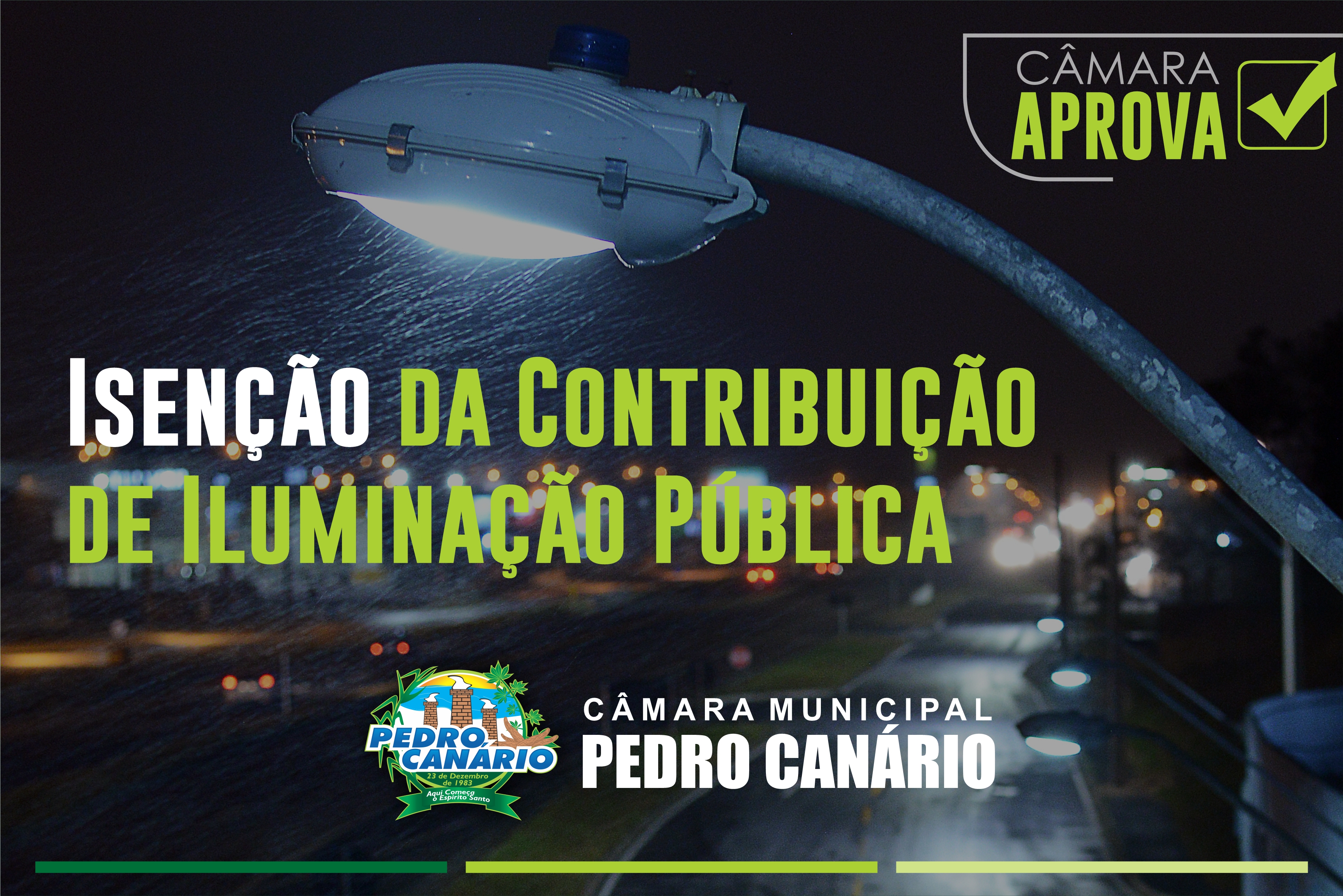 Câmara aprova isenção da contribuição de Iluminação Pública