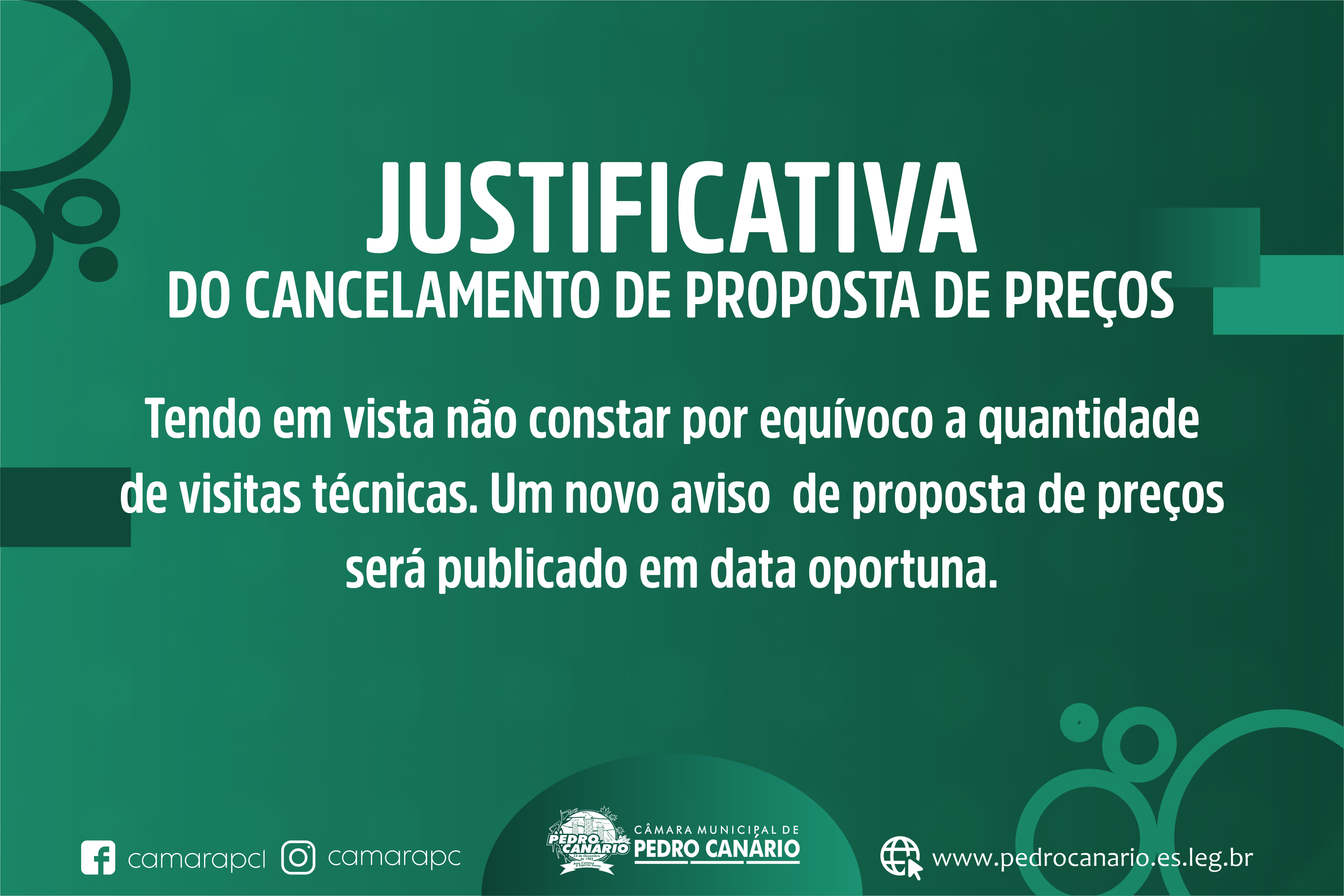 JUSTIFICATIVA DO CANCELAMENTO DE PROPOSTA DE PREÇOS