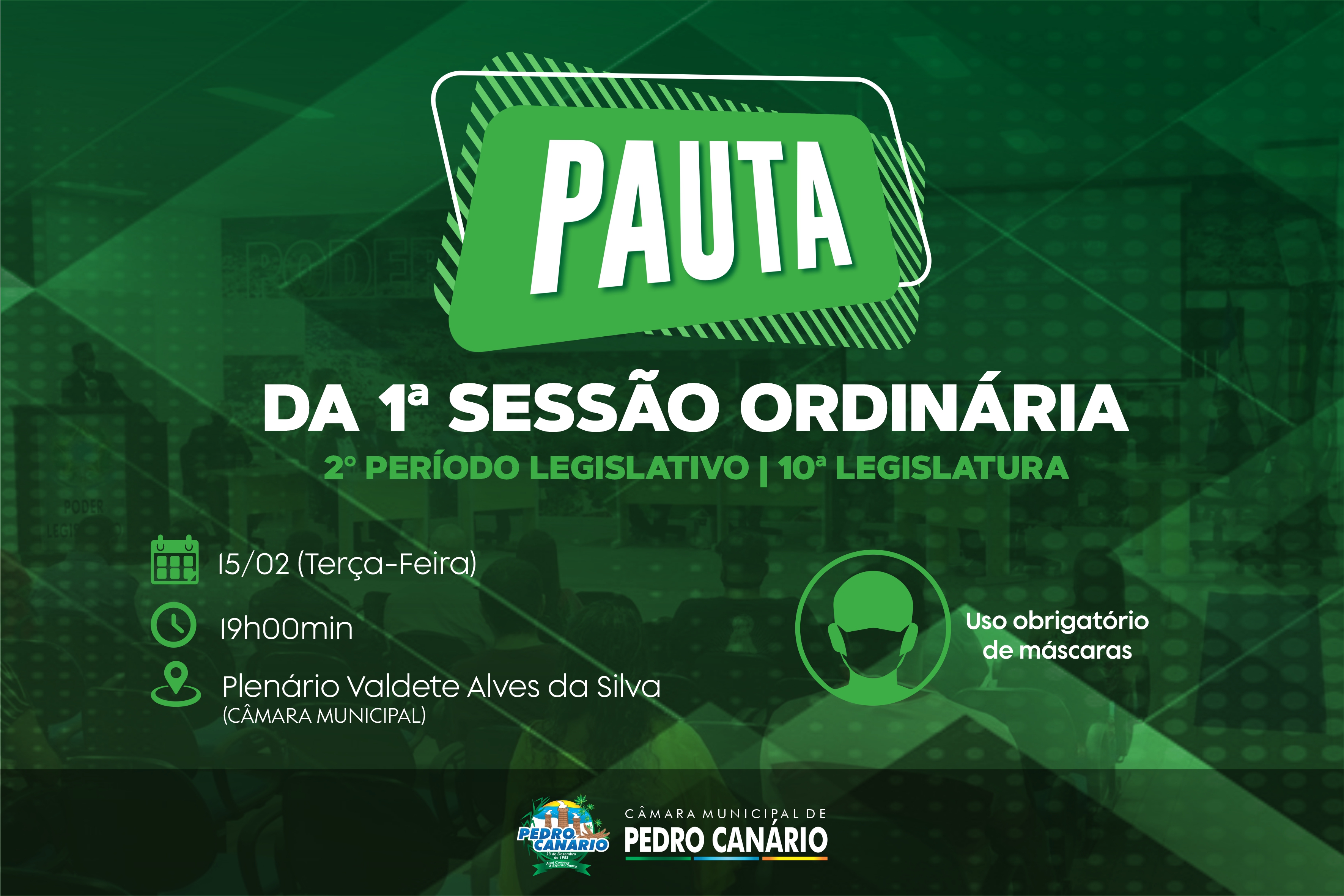 PAUTA DA 1ª SESSÃO ORDINÁRIA DO 2º PERÍODO LEGISLATIVO DA 10ª LEGISLATURA